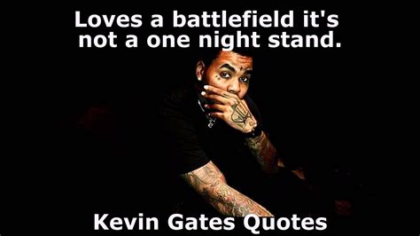 Motivational Quotes Kevin Gates The Quotes