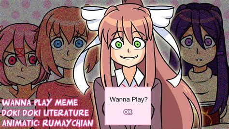 【animatic】wanna Play Meme Just Monika Ddlc Youtube
