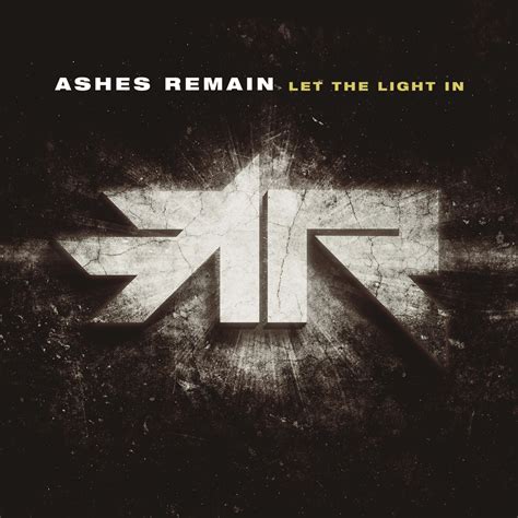 Ashes Remain Let The Light In Review