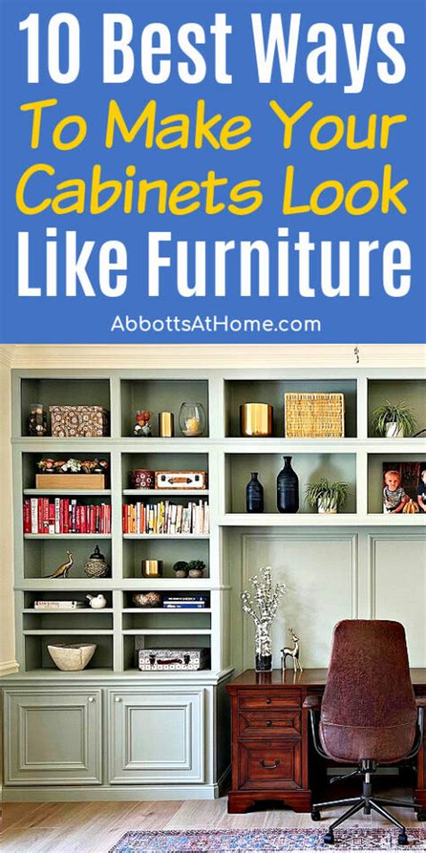 10 Best Ways To Make Cabinets Look Like Built In Furniture Abbotts At