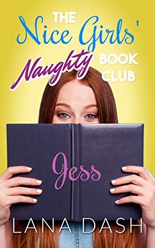 Jess A Curvy Girl Romance The Nice Girls Naughty Book Club 3
