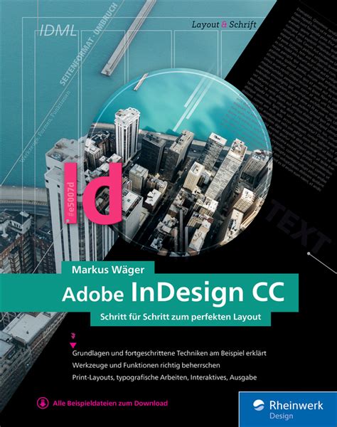 Adobe Indesign Cc Schritt Für Schritt Zum Perfekten Layout