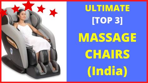 Best Massage Chairs Ultimate Top 3 Massage Chairs In India 2022 Youtube