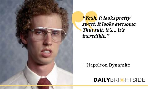 Napoleon Dynamite Quotes That Are Guaranteed To Make You Laugh Daily