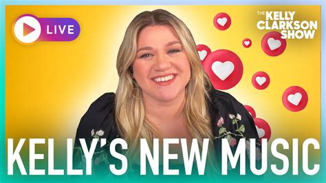 Watch The Kelly Clarkson Show Official Website Highlight Kelly Clarkson Talks New Singles