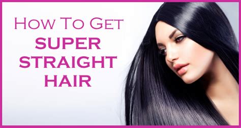 Beauty Tutorial How To Get Super Straight Hair Quickly And Easily Straight Hairstyles Beauty