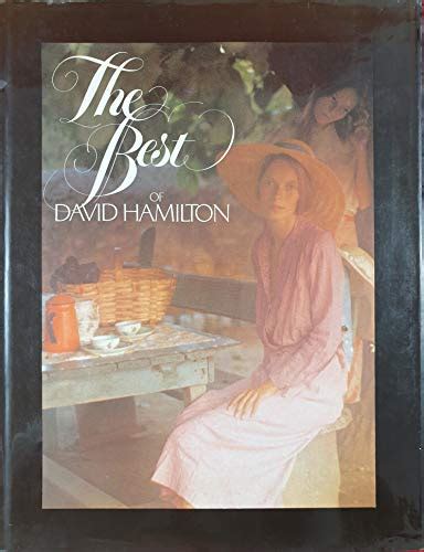 The Best Of David Hamilton By Hamilton David F Mneme
