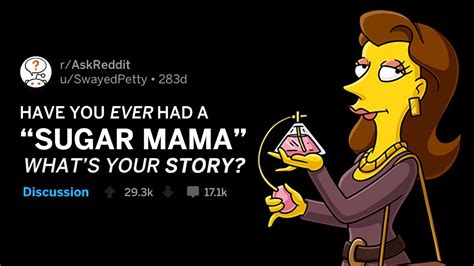 what s your sugar mama story r askreddit youtube