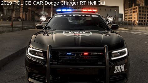 Police Car 2019 Dodge Charger Rt Hellcat Youtube