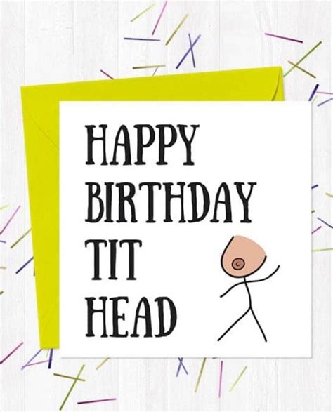 Rude Funny And Offensive Birthday Cards You Said It Cards