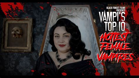 Vampis Top 10 Hottest Female Vampires Youtube