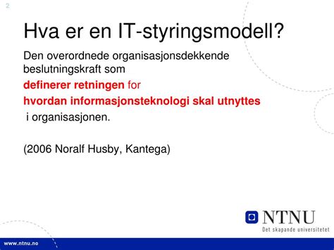 Ppt Styring Av It Ved Ntnu Powerpoint Presentation Free Download Id2373667