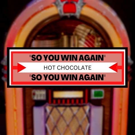 so you win again single by hot chocolate spotify