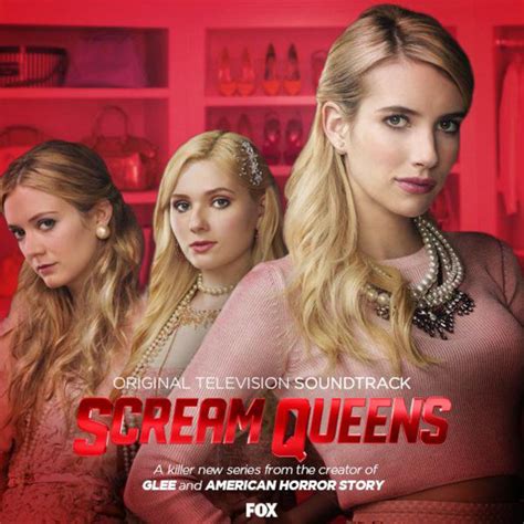 Scream Queens Original Television Soundtrack Playlist By Hits Beats
