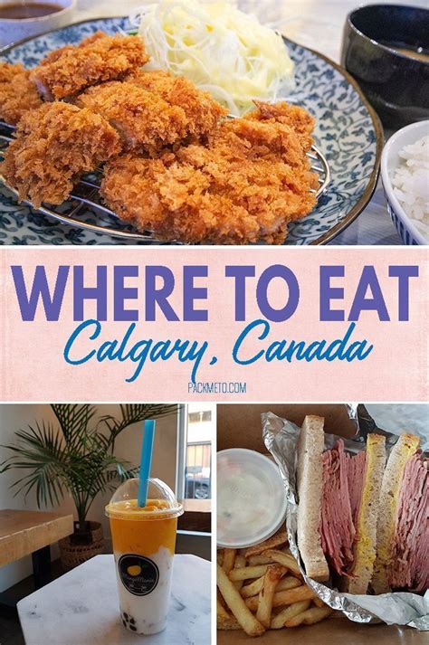 By brown's fine food services inc. Where to Eat in Calgary in Three Meals | Foodie travel ...