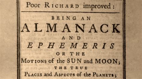 Benjamin Franklin Franklins Endlessly Quotable Poor Richards