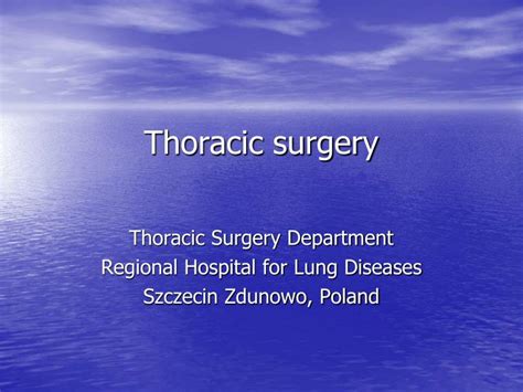 Ppt Thoracic Surgery Powerpoint Presentation Free Download Id7034005