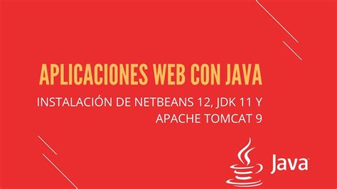 Instalación de NetBeans JDK y Apache Tomcat YouTube
