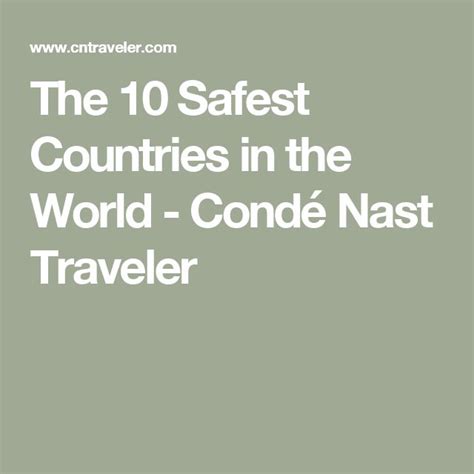 The Worlds 10 Safest Countries To Visit Right Now Countries To Visit