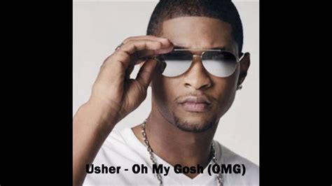 usher oh my gosh omg youtube