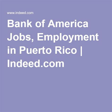 Bank Of America Jobs Employment In Puerto Rico Santander