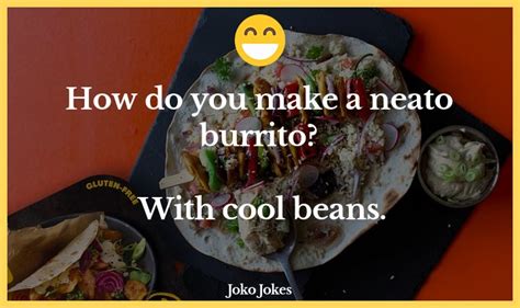51 Burrito Jokes And Funny Puns Jokojokes