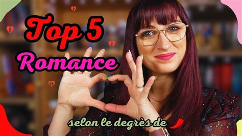 TOP 5 Classement des ROMANCES selon le degrés de scènes SPICY