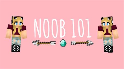 Noob 101 Ep 1 Cute Texture Pack Youtube