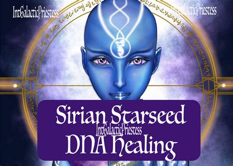 Sirian Starseed Dna Healing Session By Intgalactic Priestess Etsy