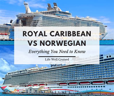 Royal Caribbean Vs Norwegian Cruise Line Everything You Need To Know