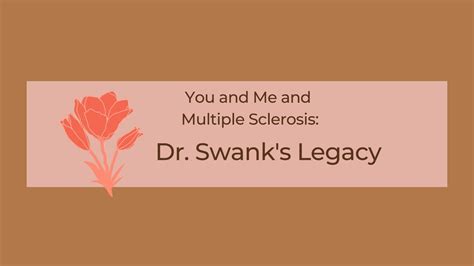 The Multiple Sclerosis Diet And Dr Roy Swanks Legacy Youtube