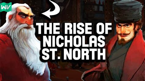 Nicholas St Norths Backstory Becoming Santa Claus Rise Of The