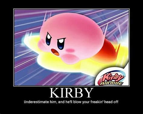 Kirby Motivational Poster Kirby Memes Kirby Funny Games