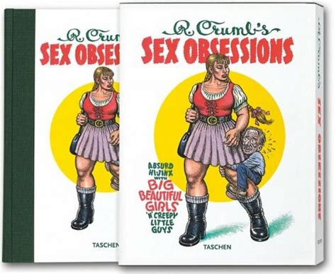 Sex Obsessions By R Crumb ~ Limited Edition 988 Wsigned Print Ebay