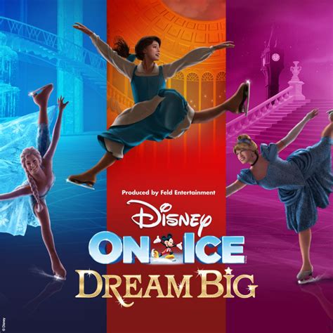Discover The Magic At Disney On Ice Presents Dream Big See Tickets Blog