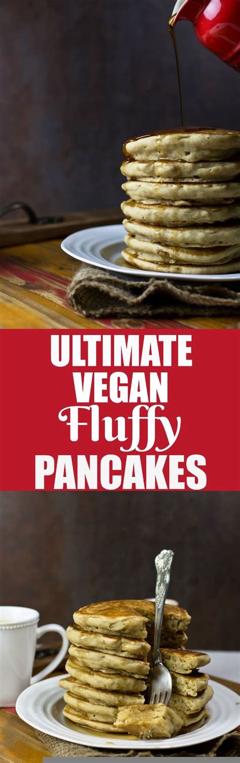 Fluffy Vegan Whole Wheat Pancakes Recipe Vegan Breakfast Recipes