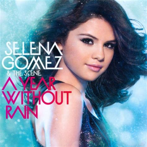 Selena Gomez And The Scene A Year Without Rain Spanish Version Lyrics