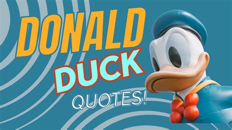 45 Donald Duck Quotes That Youre Bound To Love