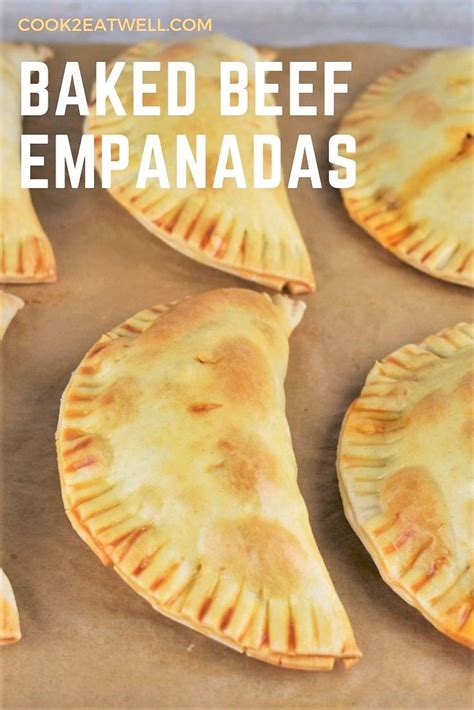 Baked Beef Empanadas Delicious As A A Snack Lunch Or Appetizer Pork