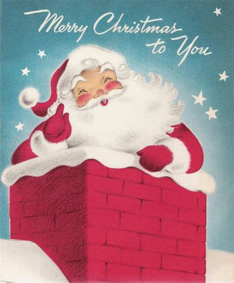 Santa In The Chimney Vintage Christmas Cards Christmas Greetings Vintage Christmas Greeting