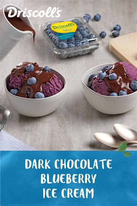 Dark Chocolate Blueberry Ice Cream Driscolls Recipe Blueberry