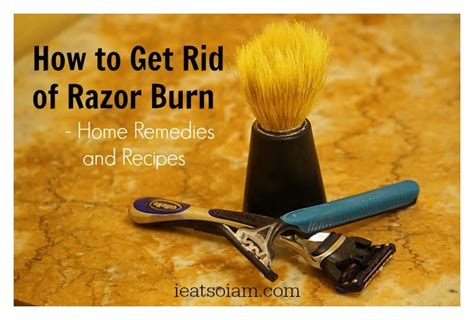 How To Get Rid Of Razor Burn Best Home Remedies Plus Recipes