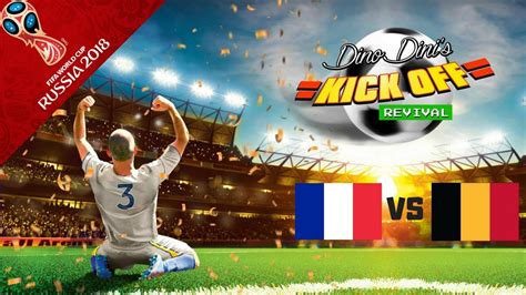 kick off revival [ps4] france vs belgium world cup 2018 semi finals youtube