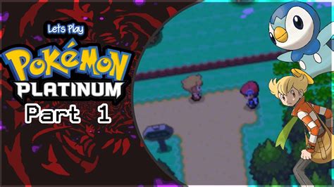 Lets Play Pokémon Platinum Part 1 Stuttering And Starters Youtube