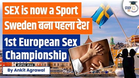 sweden sex tournament declares sex as a sport first european sex championship sweden new