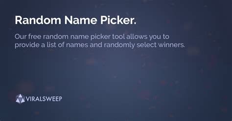 Random Name Picker Quick And Easy Free Tool Viralsweep