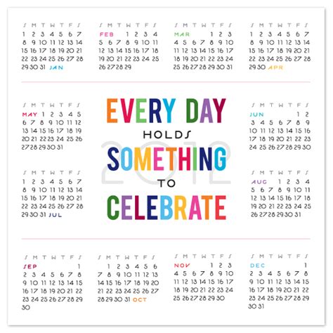 Art Prints Every Day Holds Something To Celebrate Wall Calendar At