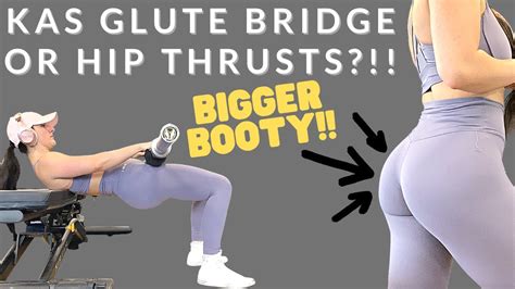 kas glute bridge vs hip thrusts which is better youtube