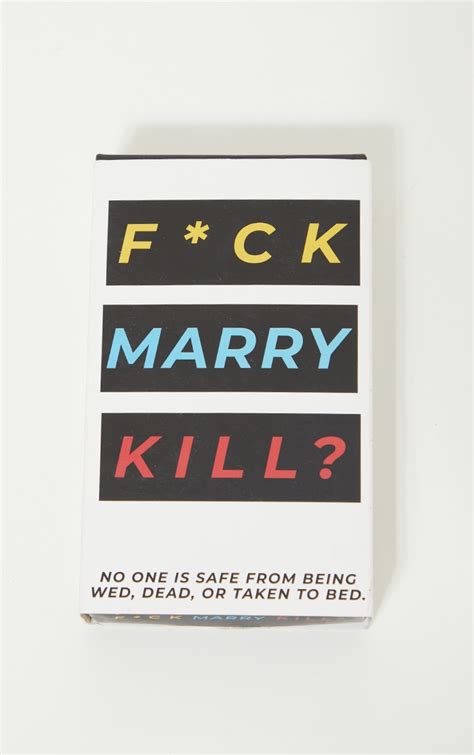 Fck Marry Kill Card Game Home Prettylittlething