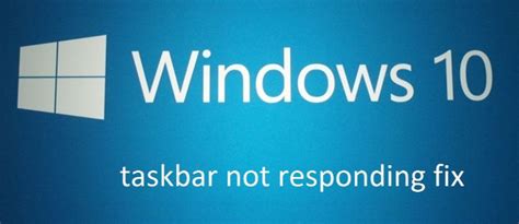 Easy Ways To Fix Windows 10 Taskbar Not Working